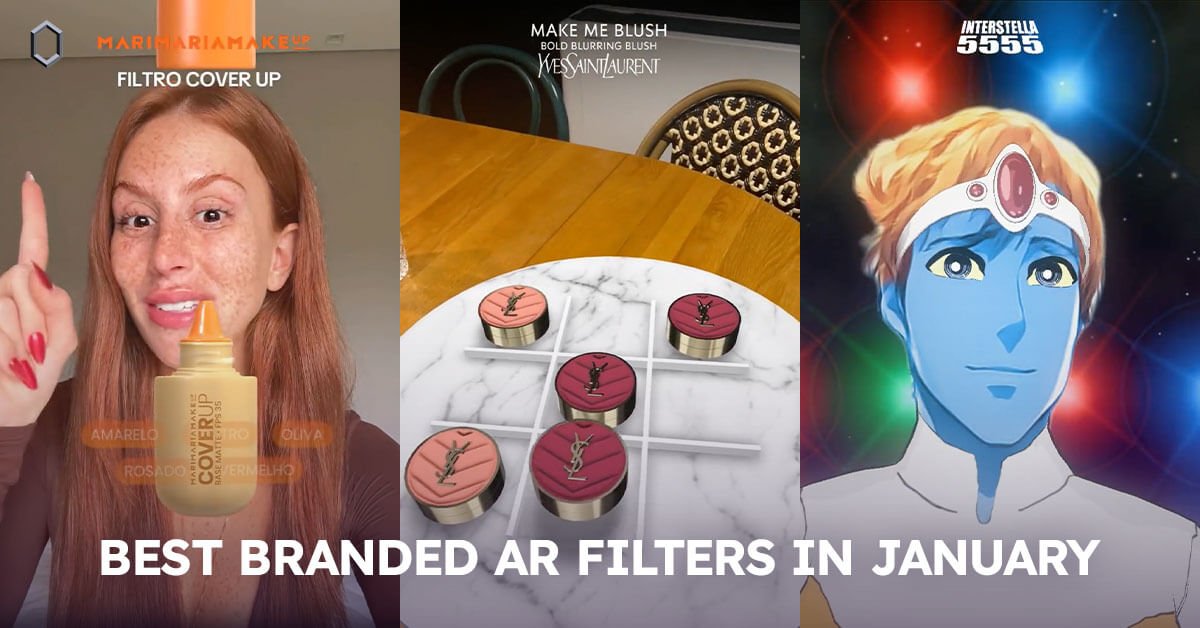 AR Filters Take Over: January’s Best Branded Activations